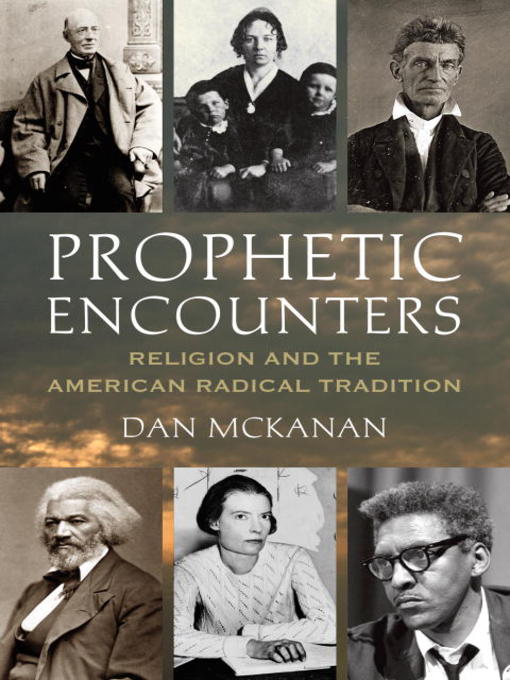 Title details for Prophetic Encounters by Dan McKanan - Available